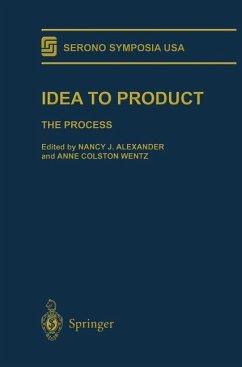 Idea to Product - Alexander, Nancy J. / Wentz, Anne C. (Hgg.)