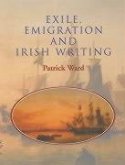 Exile Emigration and Irish Writing