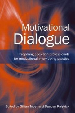 Motivational Dialogue - Raistrick, Duncan / Tober, Gillian (eds.)
