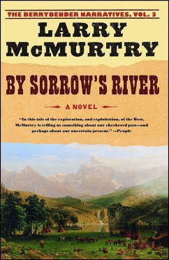 By Sorrow's River - Mcmurtry, Larry