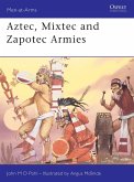 &quote;Aztec, Mixtec and Zapotec Armies&quote;