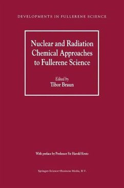 Nuclear and Radiation Chemical Approaches to Fullerene Science - Braun