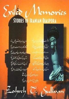 Exiled Memories: Stories of Iranian Diaspora - Sullivan, Zohreh