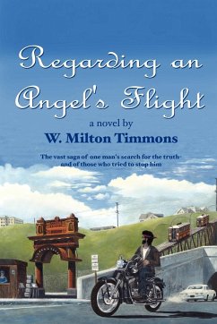 Regarding an Angel's Flight - Timmons, W. Milton