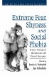 Extreme Fear, Shyness, and Social Phobia - Bild 1