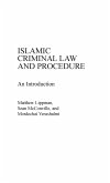 Islamic Criminal Law and Procedure