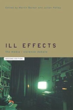 Ill Effects - Barker, Martin / Petley, Julian (eds.)