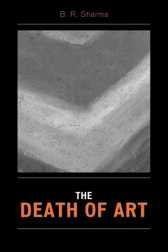 The Death of Art - Sharma, B. R.