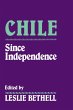 Chile Since Independence - Bild 1