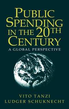 Public Spending in the 20th Century - Tanzi, Vito; Schuknecht, Ludger
