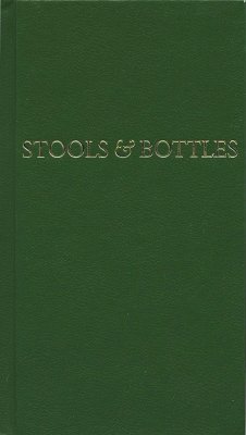 Stools and Bottles: A Study of Character Defects - Anonymous