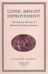 Come, Bright Improvement! - Murray, Heather