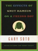 The Effects of Knut Hamsun on a Fresno Boy: Recollections and Short Essays