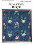 Persian Textile Designs - Reid, Mehry M.