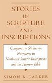 Stories in Scripture and Inscriptions