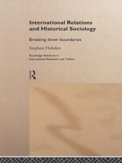 International Relations and Historical Sociology - Hobden, Stephen