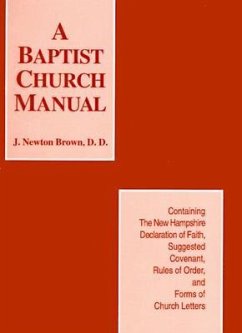 Baptist Church Manual - Brown, J. Newton