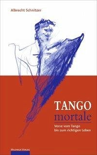 Tango Mortale - Schnitzer, Albrecht