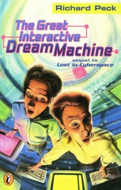 The Great Interactive Dream Machine: Another Adventure in Cyberspace - Peck, Richard