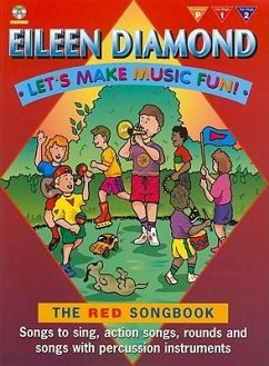 Let's Make Music Fun! the Red Songbook - Diamond, Eileen