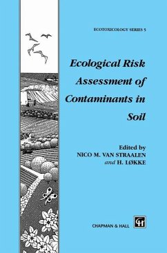 Ecological Risk Assessment of Contaminants in Soil - Van Straalen, N.M. / Lükke, Hans (Hgg.)