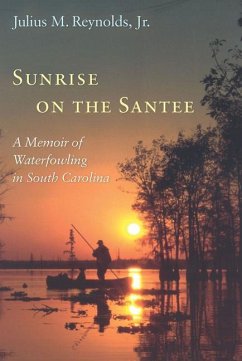 Sunrise on the Santee - Reynolds, Julius M