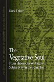 The Vegetative Soul: From Philosophy of Nature to Subjectivity in the Feminine