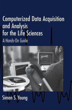 Computerized Data Acquisition and Analysis for the Life Sciences - Young, Simon S.