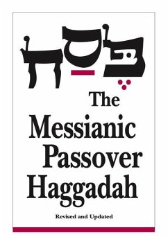 Messianic Passover Haggadah - Rubin, Barry; Rubin, Steffi