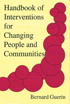 Handbook of Interventions for Changing People and Communities - Guerin, Bernard