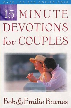15-Minute Devotions for Couples - Barnes, Bob; Barnes, Emilie
