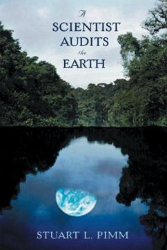 A Scientist Audits the Earth - Pimm, Stuart L