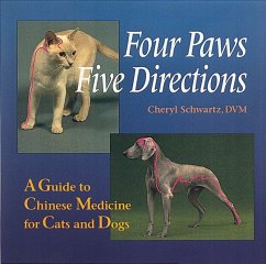 Four Paws, Five Directions - Schwartz, Cheryl; Schwartz, Mark Ed.
