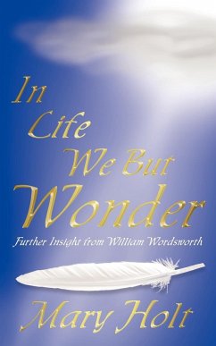 In Life We But Wonder - Holt, Mary