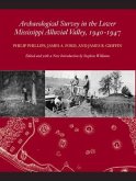 Archaeological Survey in the Lower Mississippi Alluvial Valley, 1940-1947