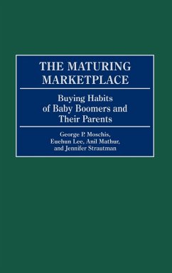 The Maturing Marketplace - Moschis, George P.; Lee, Euehun; Mathur, Anil
