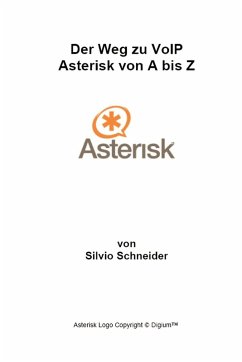 Cover Der Weg zu VoIP Asterisk von A bis Z