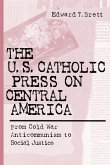 U.S. Catholic Press On Central America