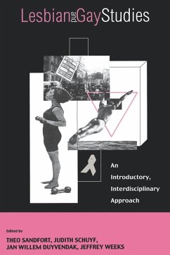 Lesbian and Gay Studies - Sandfort, Theo / Schuyf, Judith / Duyvendak, Jan Willem / Weeks, Jeffrey (eds.)