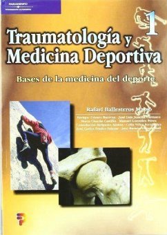 Traumatología y medicina deportiva 1 - Ballesteros Massó, Rafael . . . [et al.; González Pérez, Manuel; Gómez Barrena, Enrique