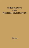 Christianity and Western Civilization