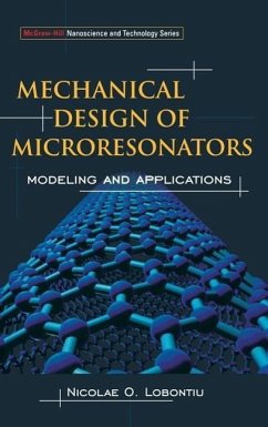 Mechanical Design of Microresonators - Lobontiu, Nicolae