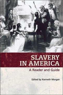 Slavery in America - Morgan, Kenneth