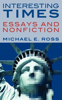 INTERESTING TIMES - Ross, Michael E.