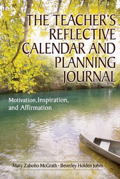 Teacher's Reflective Calendar and Planning Journal - McGrath, Mary Zabolio; Johns, Beverley Holden