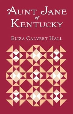 Aunt Jane of Kentucky - Hall, Eliza Calvert