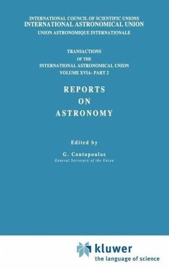 Transactions of the International Astronomical Union, Volume XVI: Reports on Astronomy, Part II - Muller, E.A. / Jappel, A. (Hgg.)