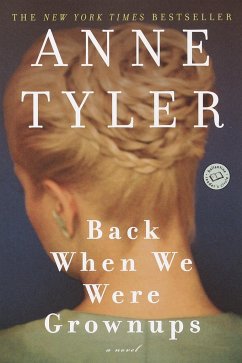 Back When We Were Grownups - Tyler, Anne