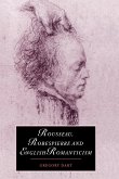 Rousseau, Robespierre and English Romanticism