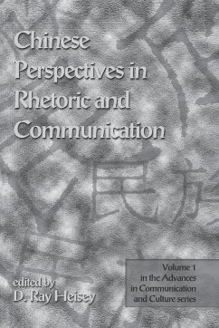 Chinese Perspectives in Rhetoric and Communication - Heisey, D. Ray